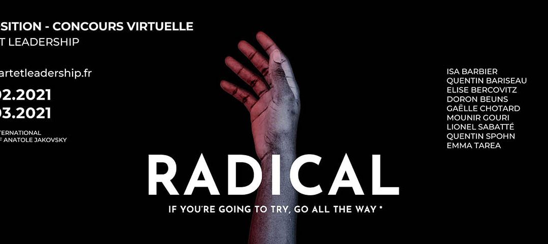 RADICAL – If you’re going to try, go all the way