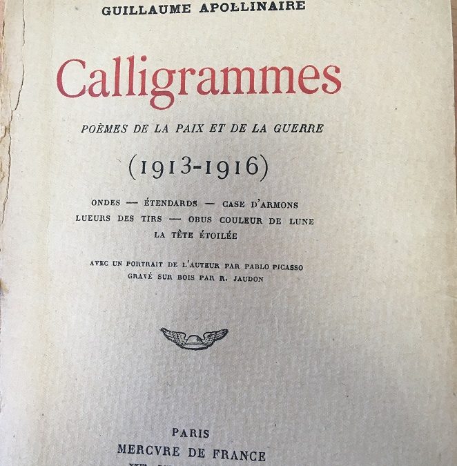 « Calligrammes » de Guillaume Apollinaire